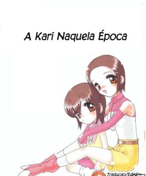Digimon hentai – A Kari naquela época