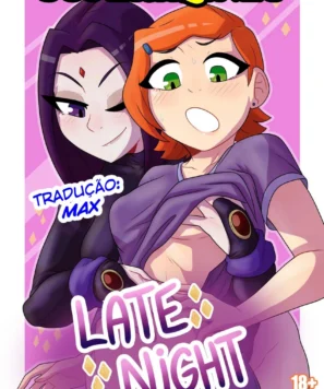 Ben 10 Hentai: Teen Titans, Tarde da Noite